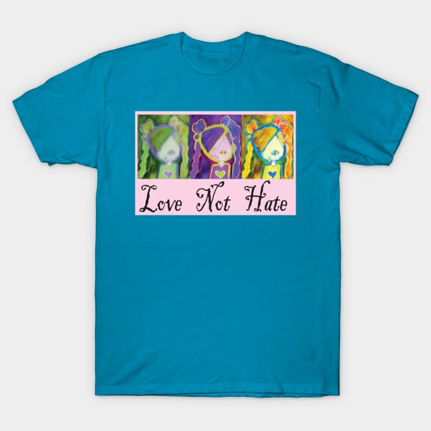 Love not Hate T-Shirt by backline